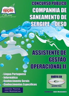 Companhia de Saneamento de Sergipe (DESO)-ASSISTENTE DE GESTÃO OPERACIONAL II-ASSISTENTE DE GESTÃO OPERACIONAL I-ASSISTENTE DE GESTÃO ADMINISTRATIVA II